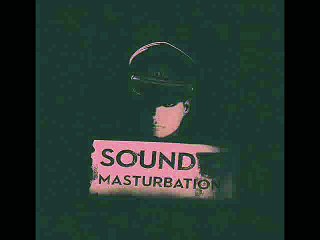 dieS - SOUND MASTURBATION - 11.侵入