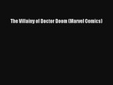 The Villainy of Doctor Doom (Marvel Comics) FREE DOWNLOAD BOOK