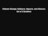 AudioBook Climate Change: Evidence Impacts and Choices: Set of 3 Booklets Download