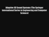 AudioBook Adaptive 3D Sound Systems (The Springer International Series in Engineering and Computer