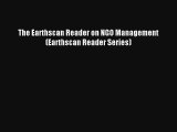 The Earthscan Reader on NGO Management (Earthscan Reader Series) FREE Download Book