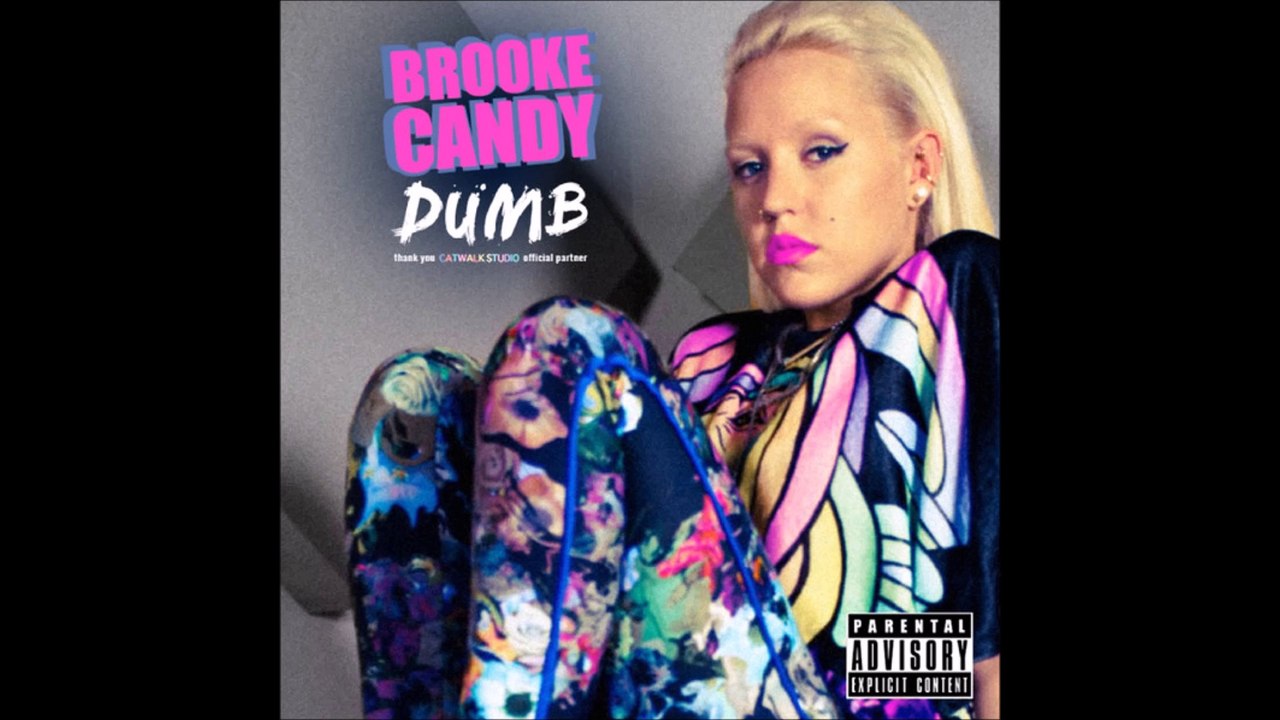 Brooke Candy Dumb
