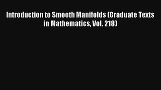 AudioBook Introduction to Smooth Manifolds (Graduate Texts in Mathematics Vol. 218) Free