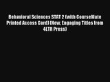 Behavioral Sciences STAT 2 (with CourseMate Printed Access Card) (New Engaging Titles from