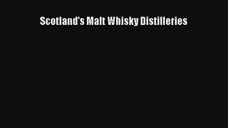 Download Scotland's Malt Whisky Distilleries Ebook Online