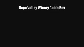 Read Napa Valley Winery Guide Rev Ebook Free