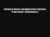 Geometry Spinors and Applications (Springer Praxis Books / Mathematics) Free Download Book