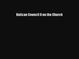 Vatican Council II on the Church