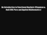 AudioBook An Introduction to Functional Analysis (Chapman & Hall/CRC Pure and Applied Mathematics)
