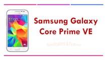 Samsung Galaxy Core Prime VE Specifications & Features