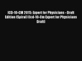 ICD-10-CM 2015: Expert for Physicians - Draft Edition (Spiral) (Icd-10-Cm Expert for Physicians