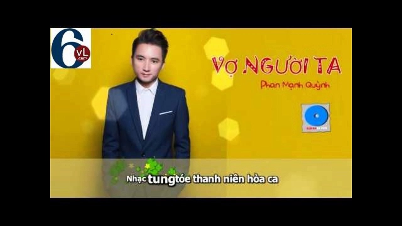 Vợ người ta - Phan Mạnh Quỳnh Full