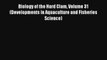 Biology of the Hard Clam Volume 31 (Developments in Aquaculture and Fisheries Science) Book