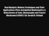 AudioBook Real Analysis: Modern Techniques and Their Applications (Pure and Applied Mathematics: