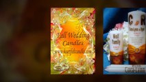 Here’s the finest collection of fall wedding candles from Heartfelt Candles