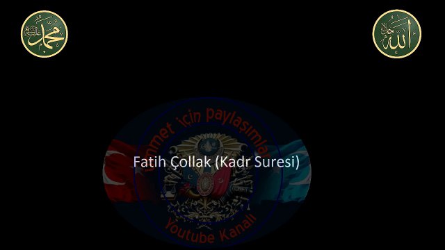 Fatih Çollak Kadr Suresi