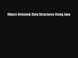 Object-Oriented: Data Structures Using Java Download Free
