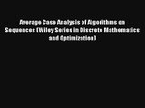 AudioBook Average Case Analysis of Algorithms on Sequences (Wiley Series in Discrete Mathematics