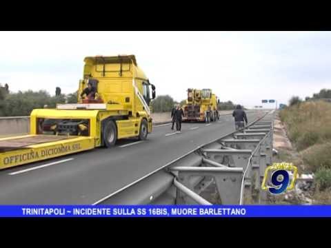 TRINITAPOLI | Incidente sulla SS 16 bis, muore barlettano