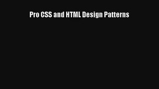 Pro CSS and HTML Design Patterns Download Free