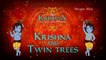 Krishna And Twin Trees - Sri Krishna In Hindi - Animated/Cartoon Stories For Children