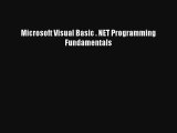 Microsoft Visual Basic . NET Programming Fundamentals Download Free