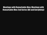 Download Meetings with Remarkable Men: Meetings with Remarkable Men 2nd Series (All and Everything)