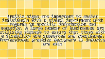 The Reasons For Using Braille Signs