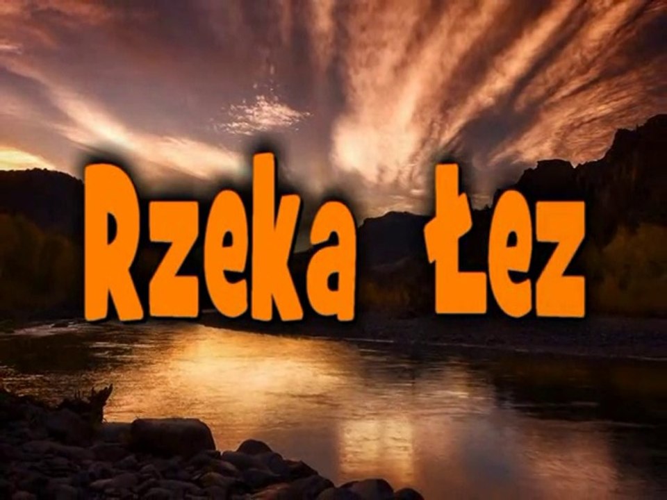 rzeka łez.movie