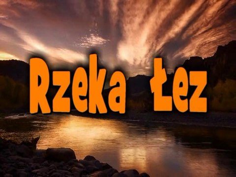 rzeka łez.movie