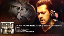 'Main Hoon Hero Tera (Salman Khan Version)' Full AUDIO Song - Hero - AK-Music Video