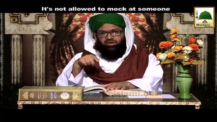 It's not allowed to mock at someone - English Short Bayan