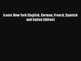 Iconic New York (English German French Spanish and Italian Edition)