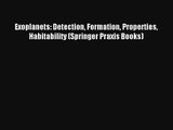 AudioBook Exoplanets: Detection Formation Properties Habitability (Springer Praxis Books) Free