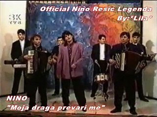 NINO REŠIĆ - MOJA DRAGA PREVARI ME(3KTV)