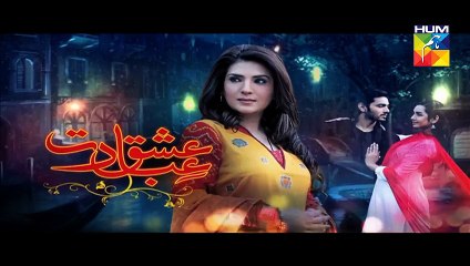 Ishq Ibadat Episode 46 promo on Hum Tv 6th October 2015