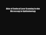 AudioBook Atlas of Confocal Laser Scanning In-vivo Microscopy in Ophthalmology Free