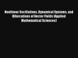 AudioBook Nonlinear Oscillations Dynamical Systems and Bifurcations of Vector Fields (Applied