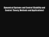 AudioBook Dynamical Systems and Control (Stability and Control: Theory Methods and Applications)
