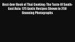 Best-Ever Book of Thai Cooking: The Taste Of South-East Asia: 125 Exotic Recipes Shown In 250