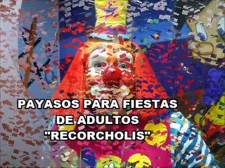 SHOW DE PAYASOS PARA ADULTOS ECONOMICOS DF  /cel:(55) 5939-3937