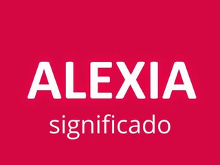 significado de los nombres - ALEXIA - significado del nombre su origen y mas