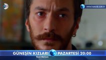 Güneşin Kızları 17. bölüm fragmanı yeni