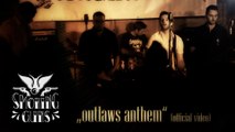 SMOKING GUNS - outlaws anthem (official video)