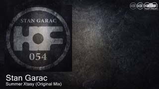 HOF054 Stan Garac - Summer Xtasy (Original Mix) [Tech House]