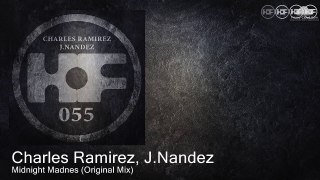 HOF055 Charles Ramirez, J.Nandez - Midnight Madnes (Original Mix) [Tech House]