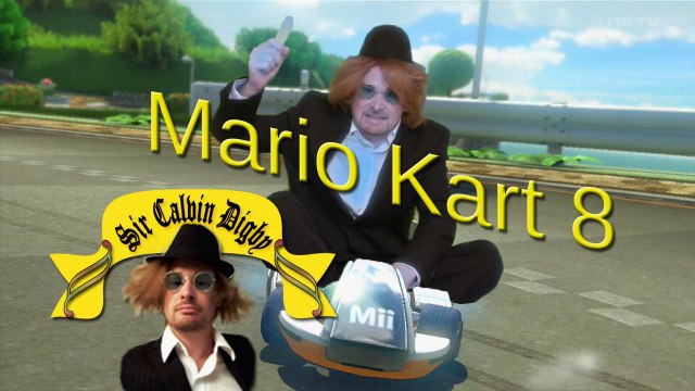 Sir Calvin Digby plays Mario Kart 8