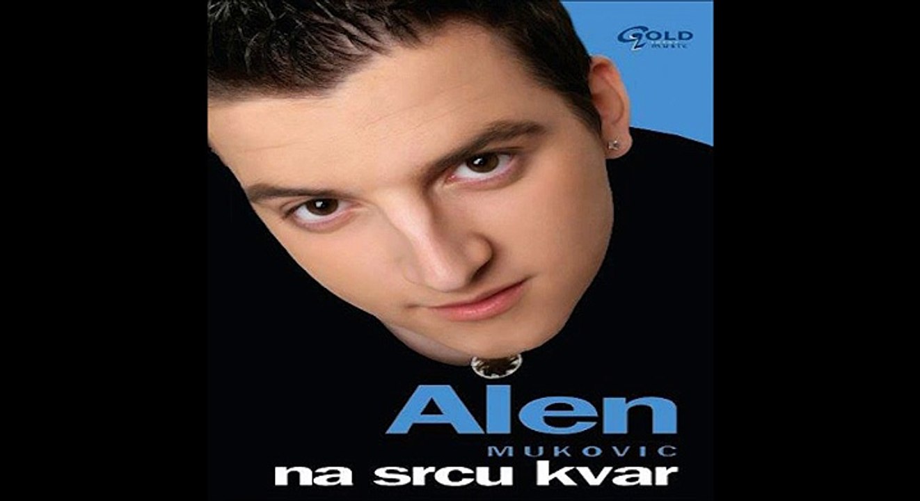 Alen Mukovic - 04 Zauzeta