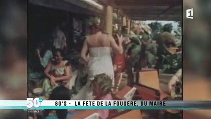 Année 70 80_La fête de la fougère du maire__Archives Polynésie 1ère n°10