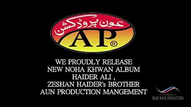 Zeeshan Haider 2016 Noha Promo